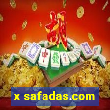 x safadas.com